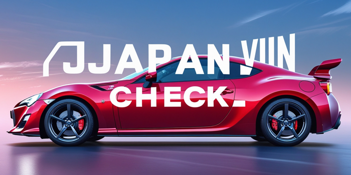 Japan VIN Check: Your Ultimate Guide to Vehicle History and Safety